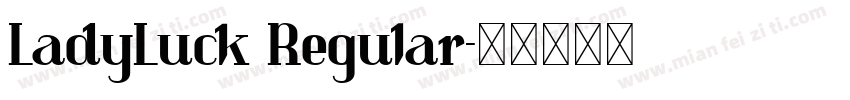 LadyLuck Regular字体转换